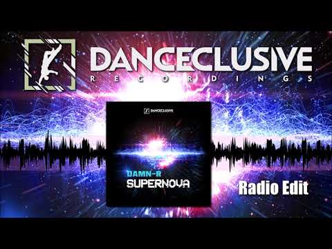 Damn-R - Supernova (Radio Edit) // HANDS UP //