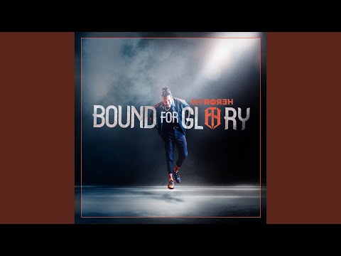 Bound For Glory (feat. Markus Videsäter of Solence)