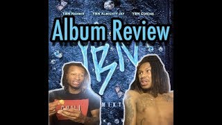 YBN : The Mixtape - Album Review/Reaction