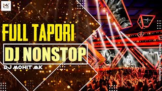 DJ NONSTOP - Full Tapori Style Remix - Dj Mohit Mk