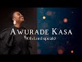 NAYAAH - AWURADE KASA (OH LORD SPEAK) OFFICIAL LYRICAL VIDEO