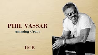 Amazing Grace - Phil Vassar