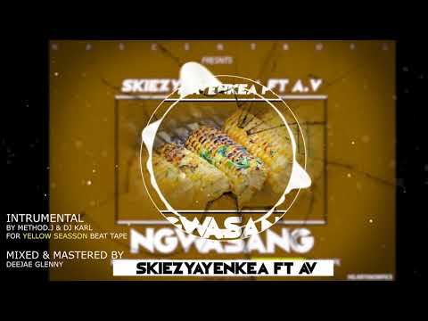 Skiezy Ayenkea - Ngwassang ft A.V Hovy streetking   (Prod. by Method J & Dijay Karl)