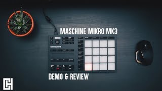 Video thumbnail for Maschine Mikro MK3 Demo & Review by Courtney Hawkins