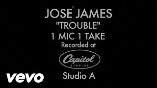 José James - Trouble (1 Mic 1 Take)