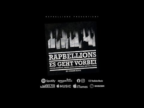 RAPBELLIONS - ES GEHT VORBEI (PROD. BY TUMANI BEATZ) OFFICIAL VIDEO