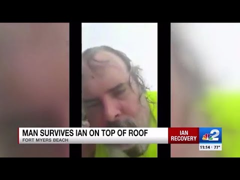 Fort Myers Beach man survived Hurricane Ian from the roof of his home
