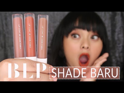 BLP BEAUTY LIPCOAT NEW SHADES || LIZZIE PARRA