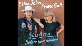 Elton John &amp; France Gall  - Donner Pour Donner  (1980)
