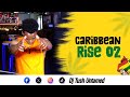 DJ TUSH UNTAMED CARIBBEAN RISE 02