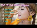 Era Syaqira The Best TOP TEN DJ REMIX Viewers