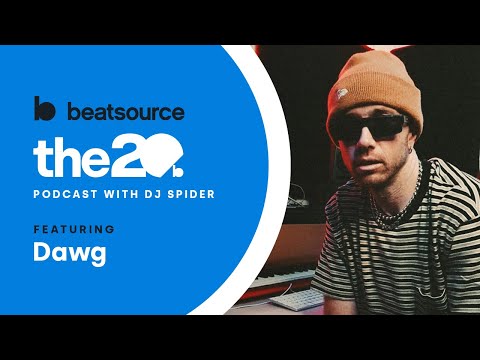 Dawg (formerly Kronic): working with Lil Jon, testing tracks in Serato | 20 Podcast