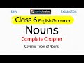 Class 6 Nouns । Class 6 English Grammar Nouns