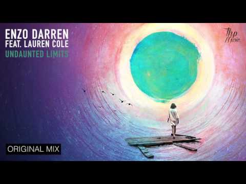 Enzo Darren ft Lauren Cole - Undaunted Limits (Original) OUT NOW