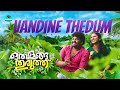 Vandine Thedum Video Song Othalanga Thuruthu Episode 10 തീറ്റപ്പുല്ല് Raja