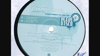 lenny fontana feat byron stingily - i'll give you (timmy vegas mix)