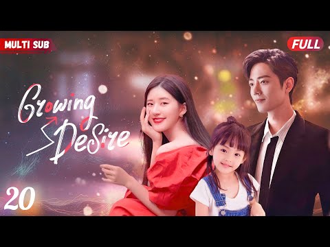 Growing Desire❤️‍🔥EP20 | #zhaolusi #yangyang #xiaozhan | CEO found his ex gave birth to his daughter