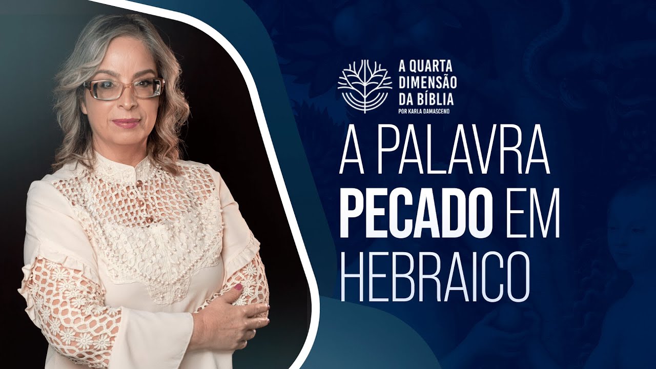 Significado da Palavra Pecado em Hebraico