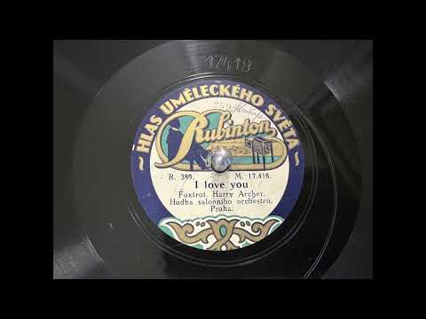I love you, Harry Archer, RUBINTON, 78rpm