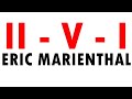 II - V - I ERIC MARIENTHAL [alto sax]
