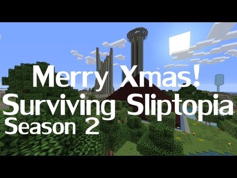 Surviving Sliptopia - Explosive Xmas Eve Special