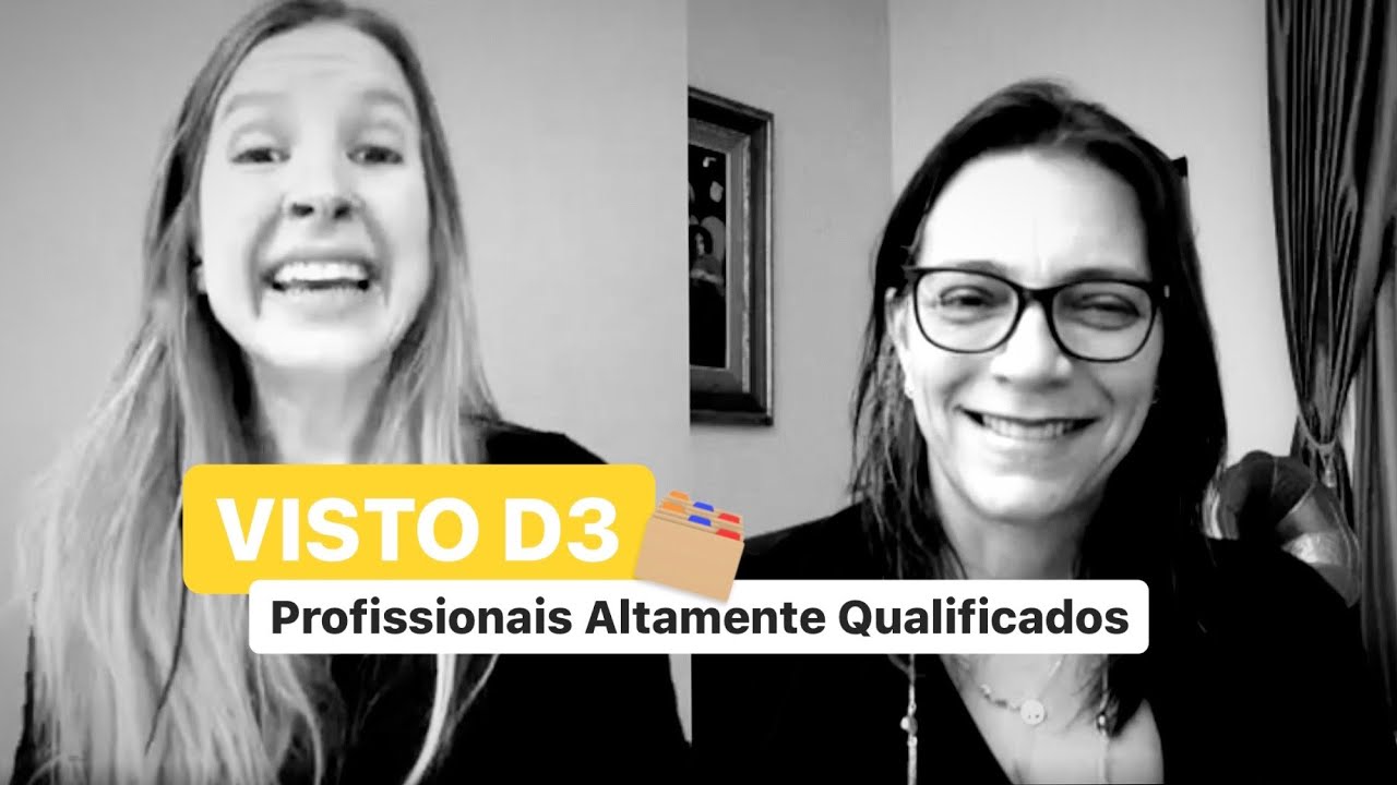 Visto D3 | Profissionais altamente qualificados