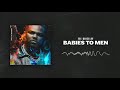 Tee Grizzley Babies To Men Audio vo Tee Grizzley Babies To Men Audio vo