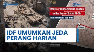 UPDATE Hari ke-255 Perang Israel-Hamas: IDF Umumkan Jeda Perang Harian | Al-Qassam Tanam Ranjau