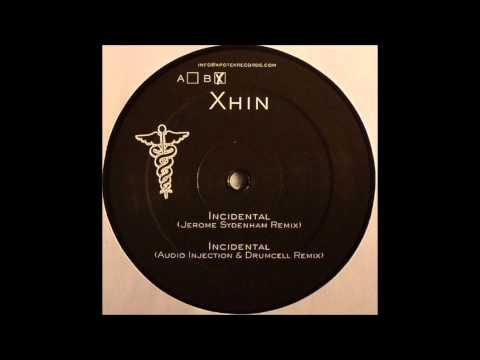 Xhin - Incidental (Audio Injection & Drumcell Remix)
