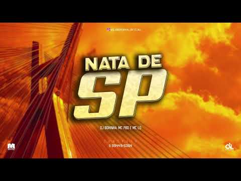 NATA DE SP - MC PBO E MC LD (DJ BOKINHA)