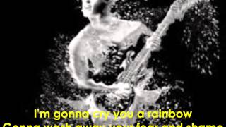 DEE SNIDER - CRY YOU A RAINBOW (LYRICS)