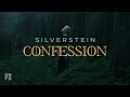 Silverstein Confession Official Music Video