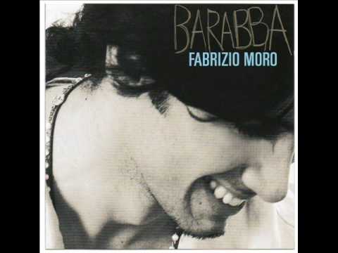Barabba - Fabrizio Moro