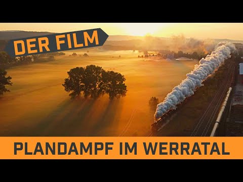 Steam power in the Werra Valley - Pure emotions | The film