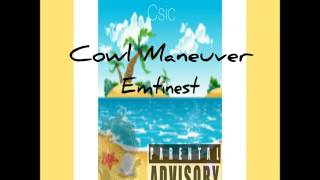 Cowl Maneuver: Csic Emptinest