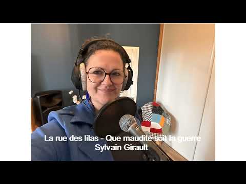 La rue des lilas - Que maudite soit la guerre de Sylvain Girault