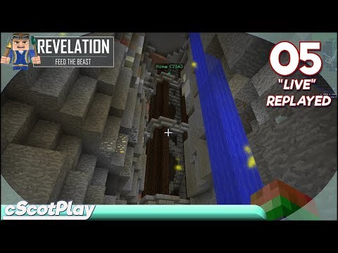 FTB Revelation w/ cScot : Ep 05– Live Stream Replay - Tinker's Experiments