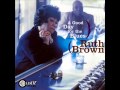Ruth Brown @@@  Never Let Me Go