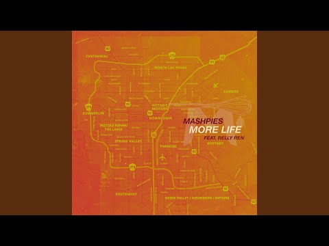 More Life (feat. Relly Ren)