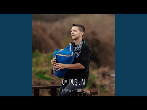 Oy Puşilim (Enstrümantal)