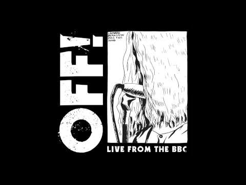 OFF! - Hypnotized [Live From The BBC]