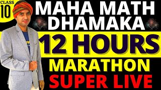 MATHS MARATHON || IMPORTANT QUESTIONS CLASS 10 || RECORD BREAKING 12 HOURS SESSION