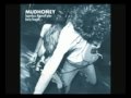 mudhoney you got it ( keep it out of my face ) lyrics