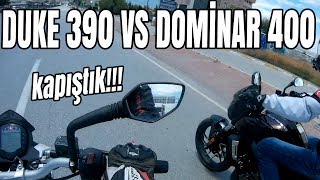 Dominar 400 vs Duke 390,Kapıştık,Dominar Kullandım/ Ayarsız Motovlog