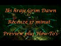 Hry na PC Grim Dawn