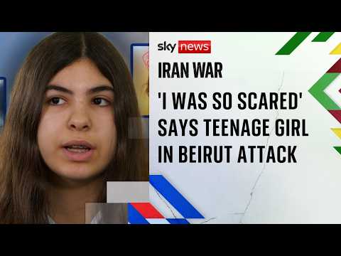 'I was so scared' says teenage girl whose video captured chaos in Beirut as Israeli strikes hit