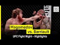Shara Magomedov Vs Marc Andre Barriault UFC Fight Night DAZN Highlights
