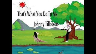 Johnny Tillotson - That&#39;s What You Do To Me -  (Official Music Video)