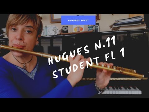HUGUES - LA SCUOLA DEL FLAUTO op.51 N.11 Completo  -  I grado