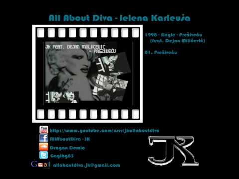 Jelena Karleusa - 1998 - Single - 01 - Prezivecu (feat. Dejan Milicevic)